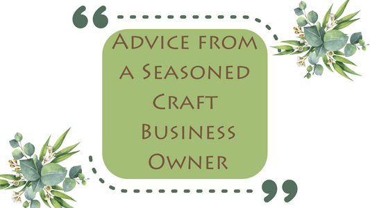 Advice from a Seasoned Business Owner