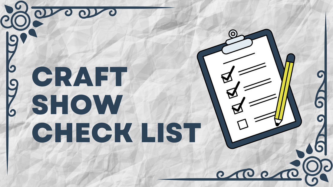 Craft Show Check List